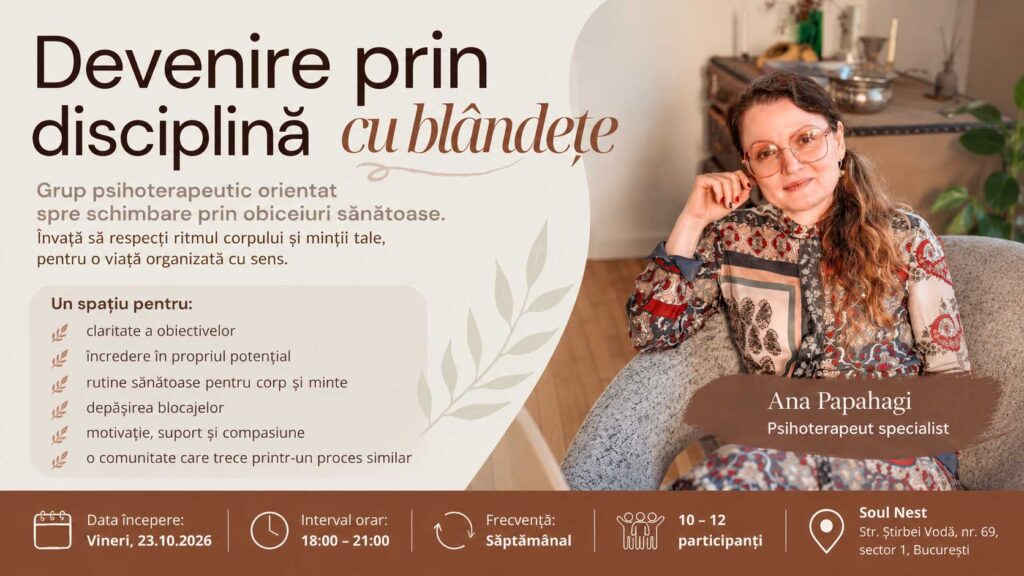 Devenire prin disciplină cu blândețe – grup psihoterapeutic pentru schimbare prin obiceiuri sănătoase