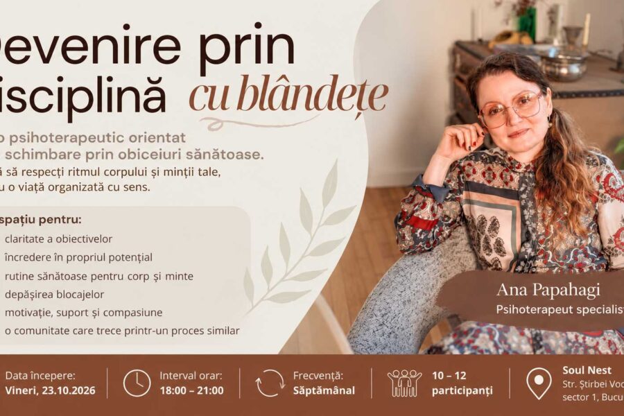 Devenire prin disciplină cu blândețe – grup psihoterapeutic pentru schimbare prin obiceiuri sănătoase